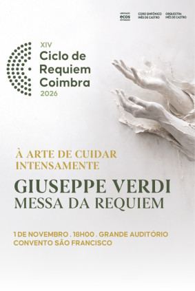 Cartaz de À Arte de Cuidar Intensamente - XIV Ciclo de Requiem de Coimbra