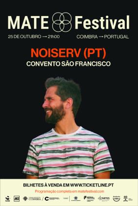 Cartaz de Noiserv | 7305 - MATE Festival 2026